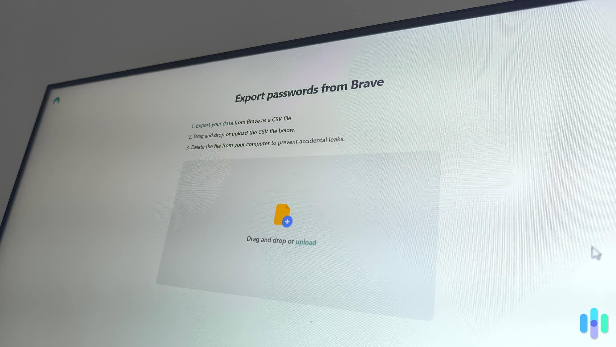 You can easily import your saved passwords into your password manager vault. You can easily import your saved passwords into your password manager vault.