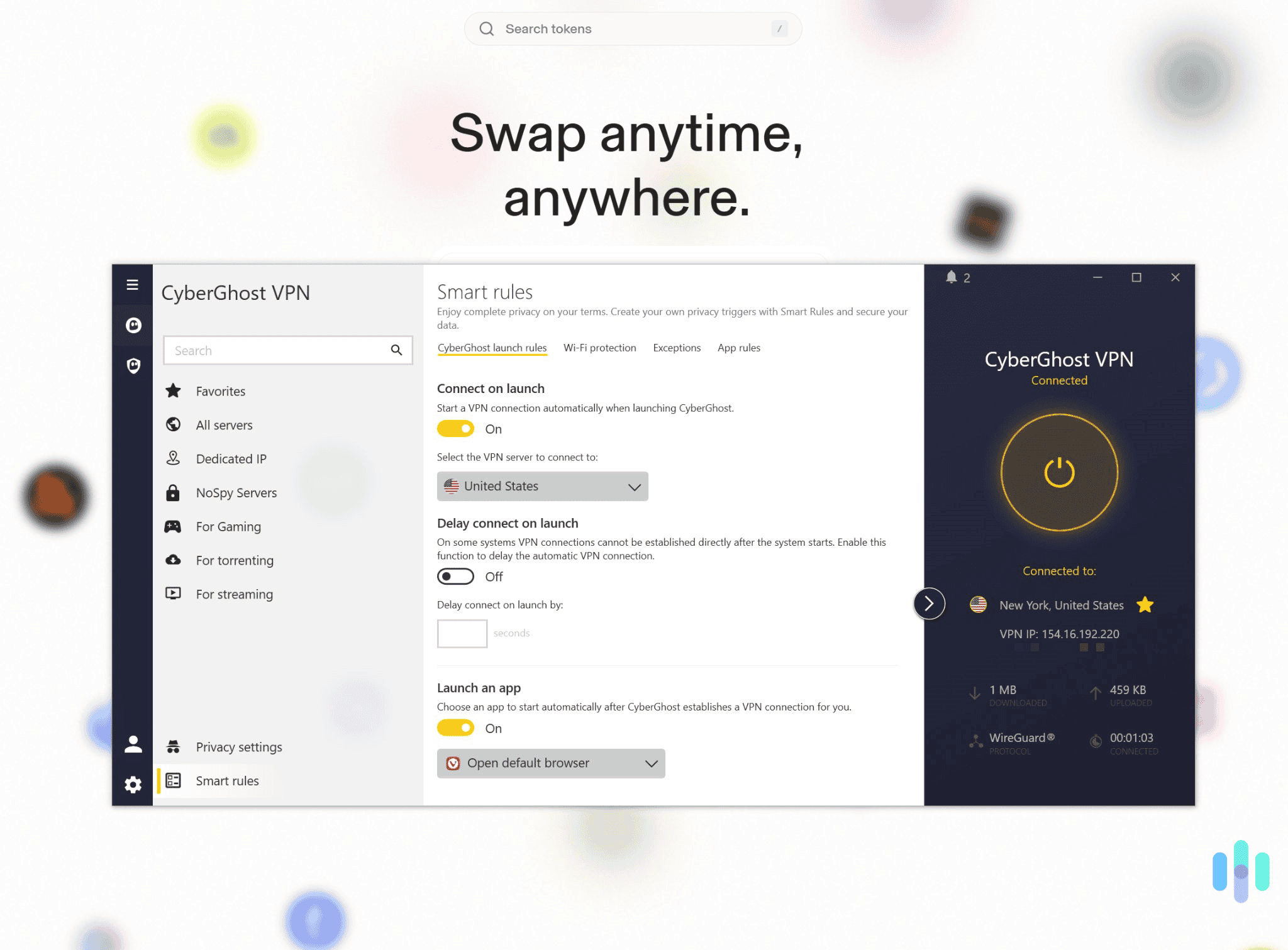 It only took us a few seconds to configure CyberGhost VPN’s automated connections. It only took us a few seconds to configure CyberGhost VPN's automated connections.