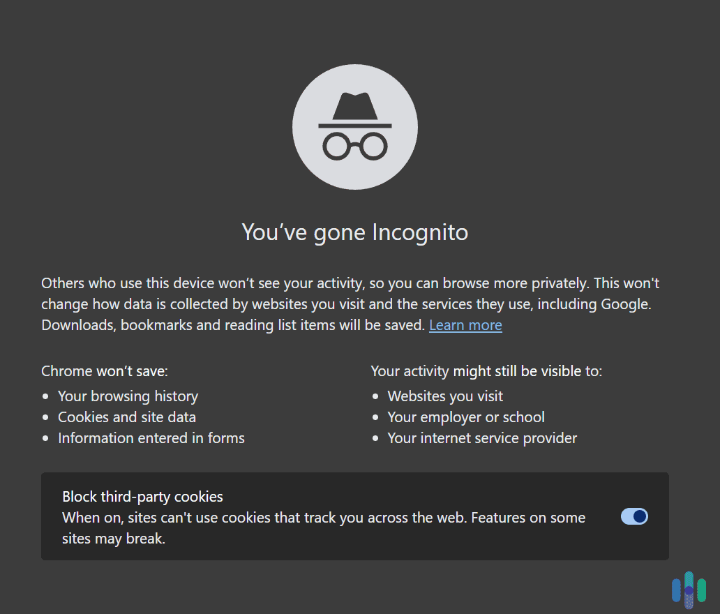 Incognito mode will stop anyone who has access to your device from seeing your search history. Incognito mode will stop anyone who has access to your device from seeing your search history.
