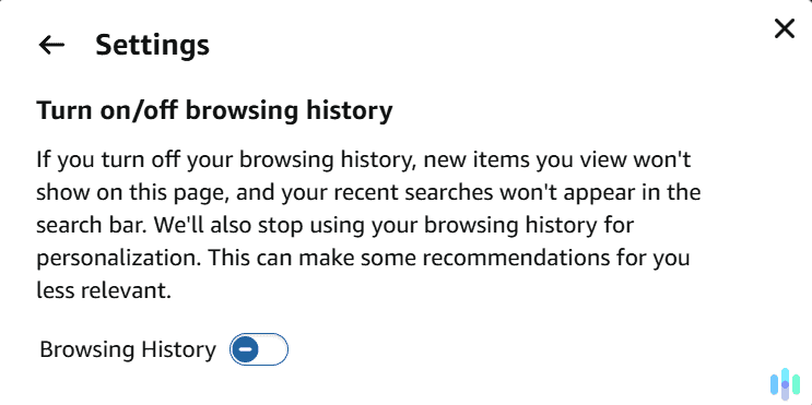 Just turn the slider to the off position to disable your browsing history. Just turn the slider to the off position to disable your browsing history.