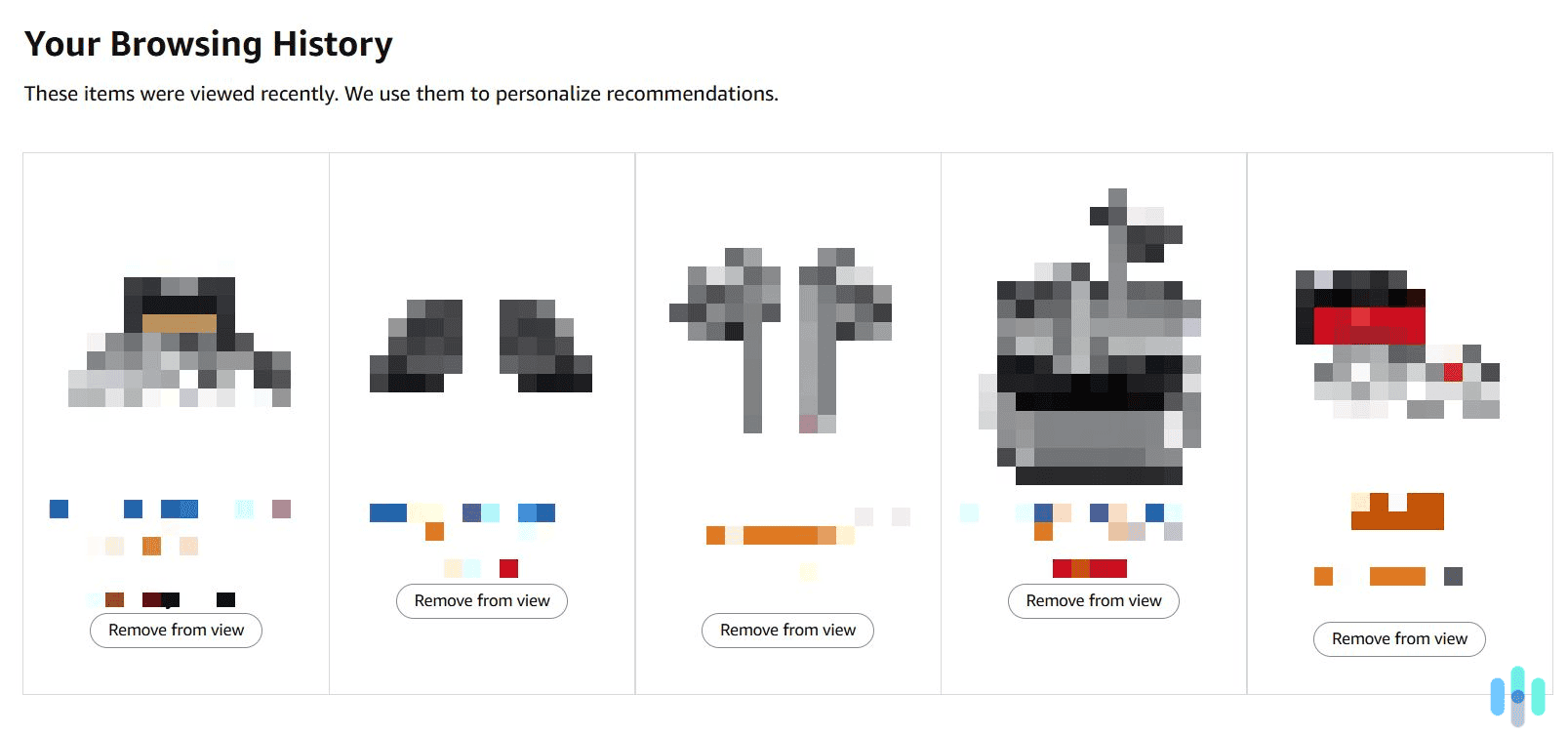It takes less than one minute to remove entries from your Amazon search history. It takes less than one minute to remove entries from your Amazon search history.