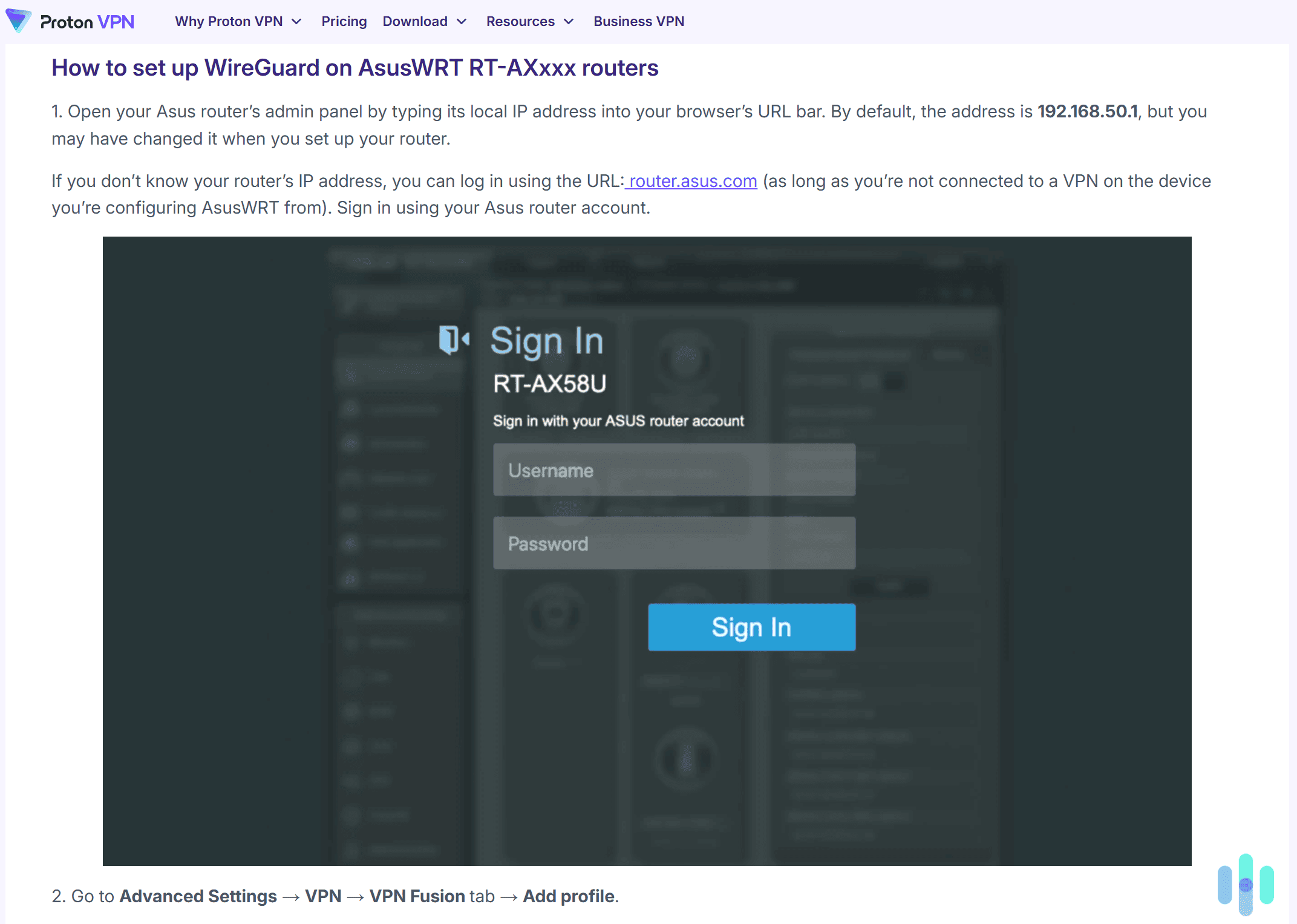 Proton VPN offers step-by-step tutorials for many router models and firmware. Proton VPN offers step-by-step tutorials for many router models and firmware.