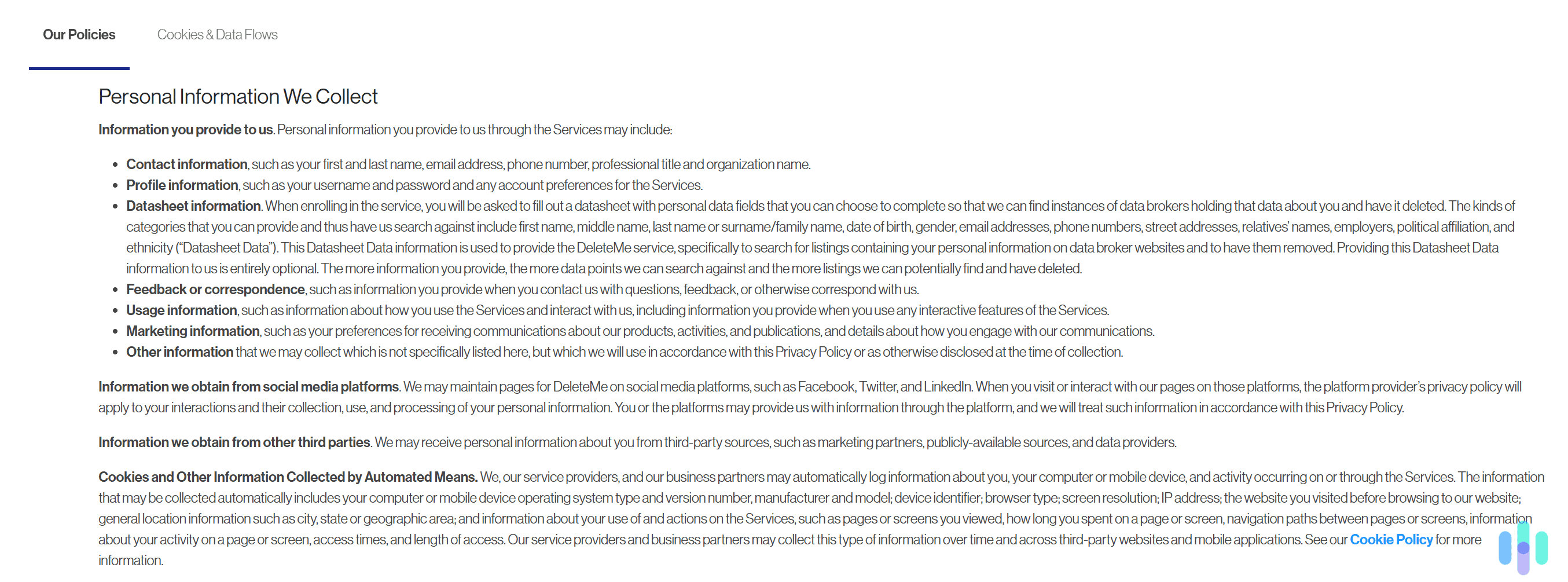 We checked out each service’s privacy policy to make sure it’s completely transparent. We checked out each service's privacy policy to make sure it's completely transparent.