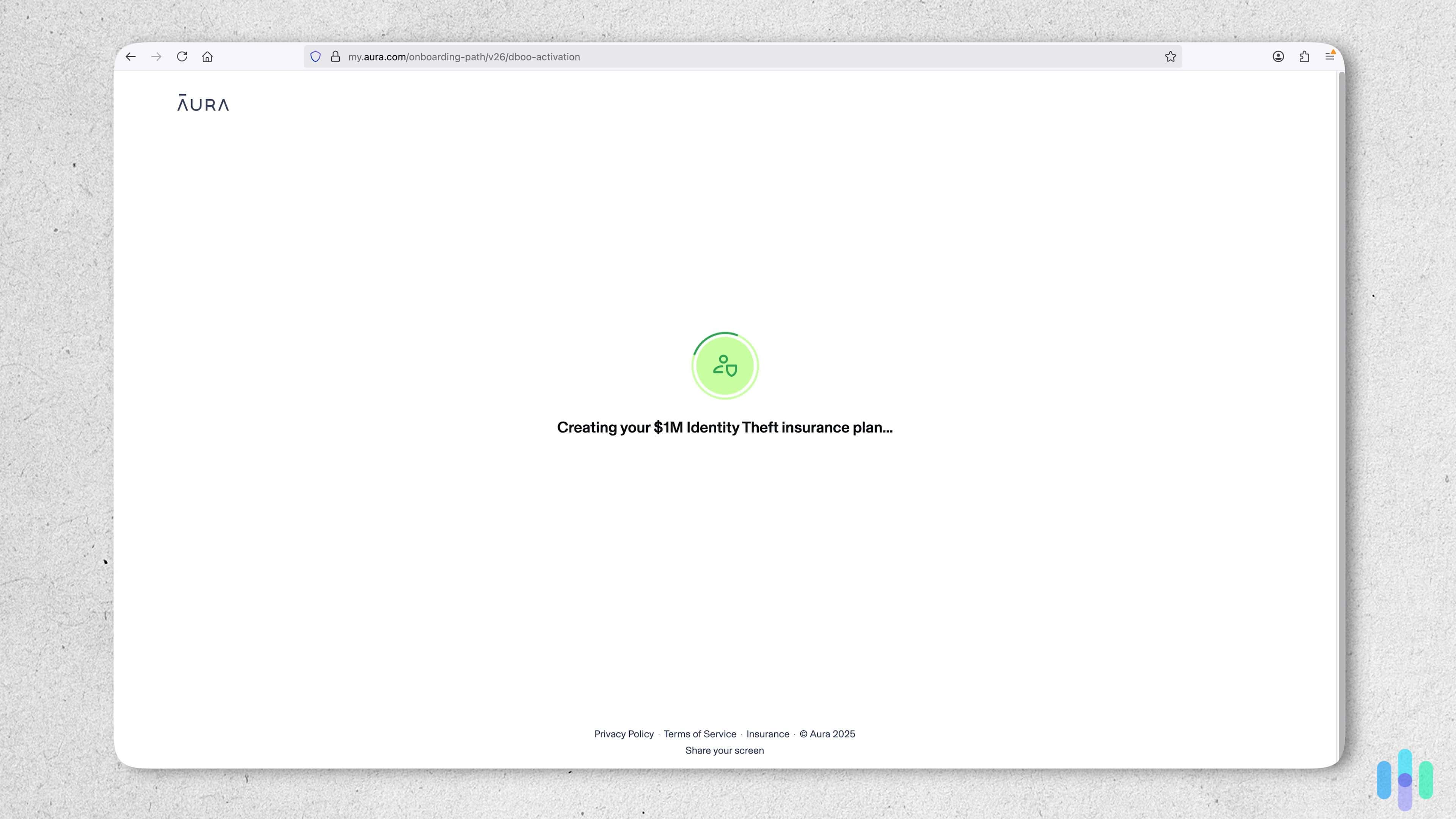 Aura instantly creates a your $1M identity theft insurance plan (1) Aura generates our $1 million identity theft insurance policy in an instant.