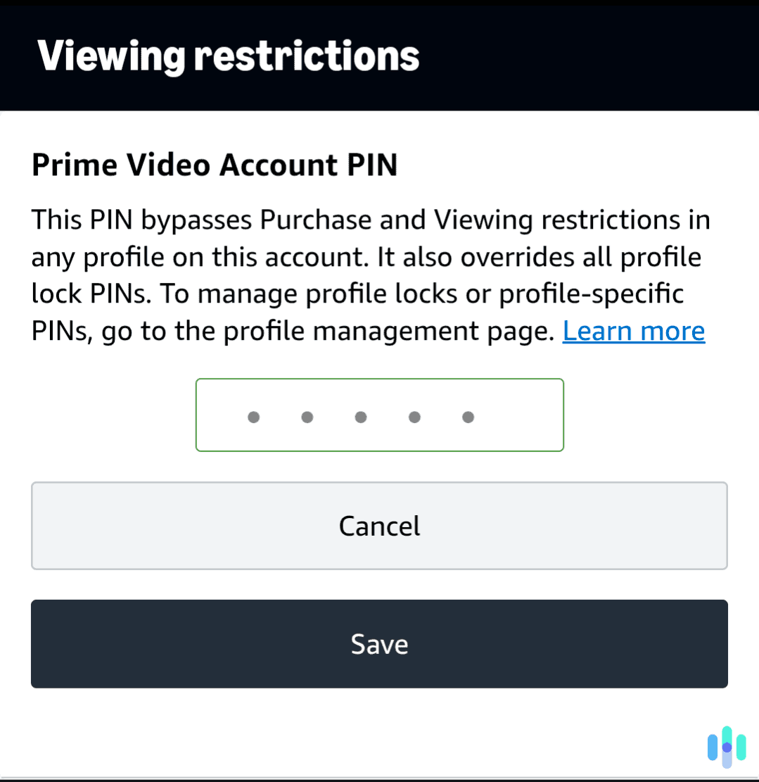 Setting up a PIN is the easiest way to manage content on Prime Video. Setting up a PIN is the easiest way to manage content on Prime Video.